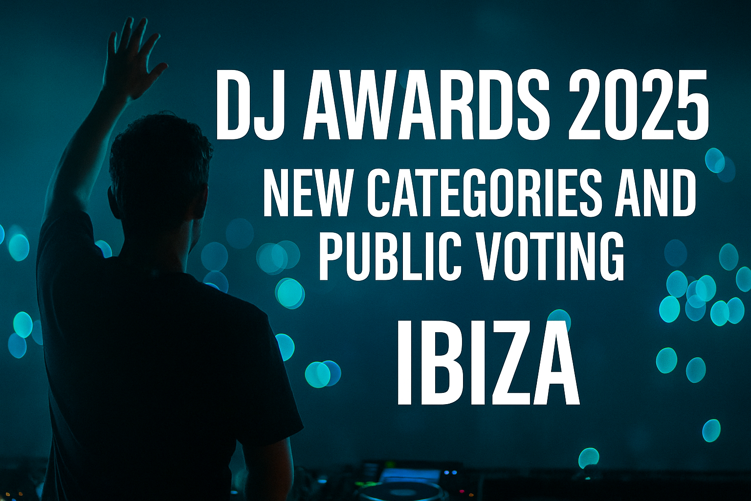 Featured image for “DJ Awards 2025 Introduce New Categories and Public Voting”